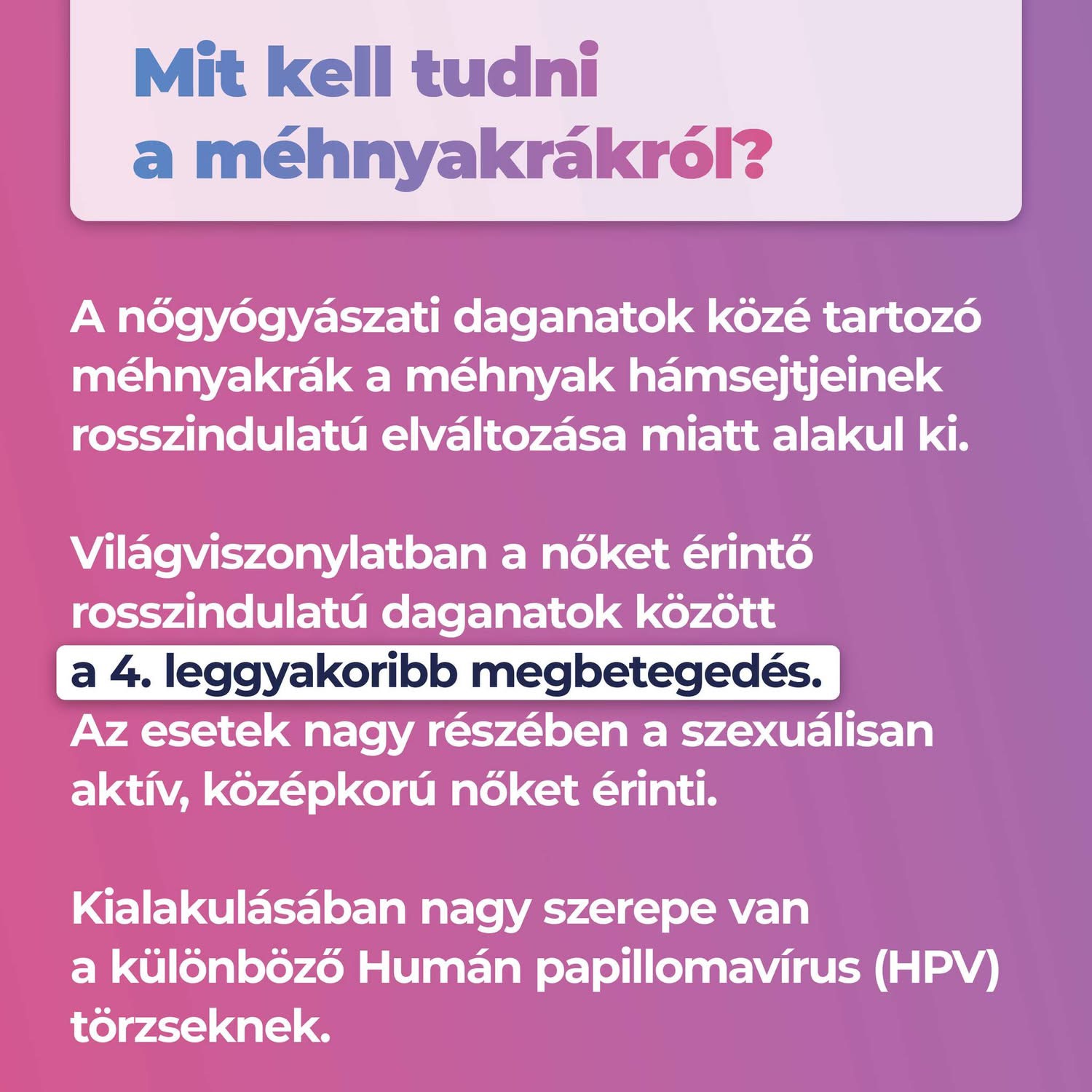 mit kell tudni a méhnyakrákról