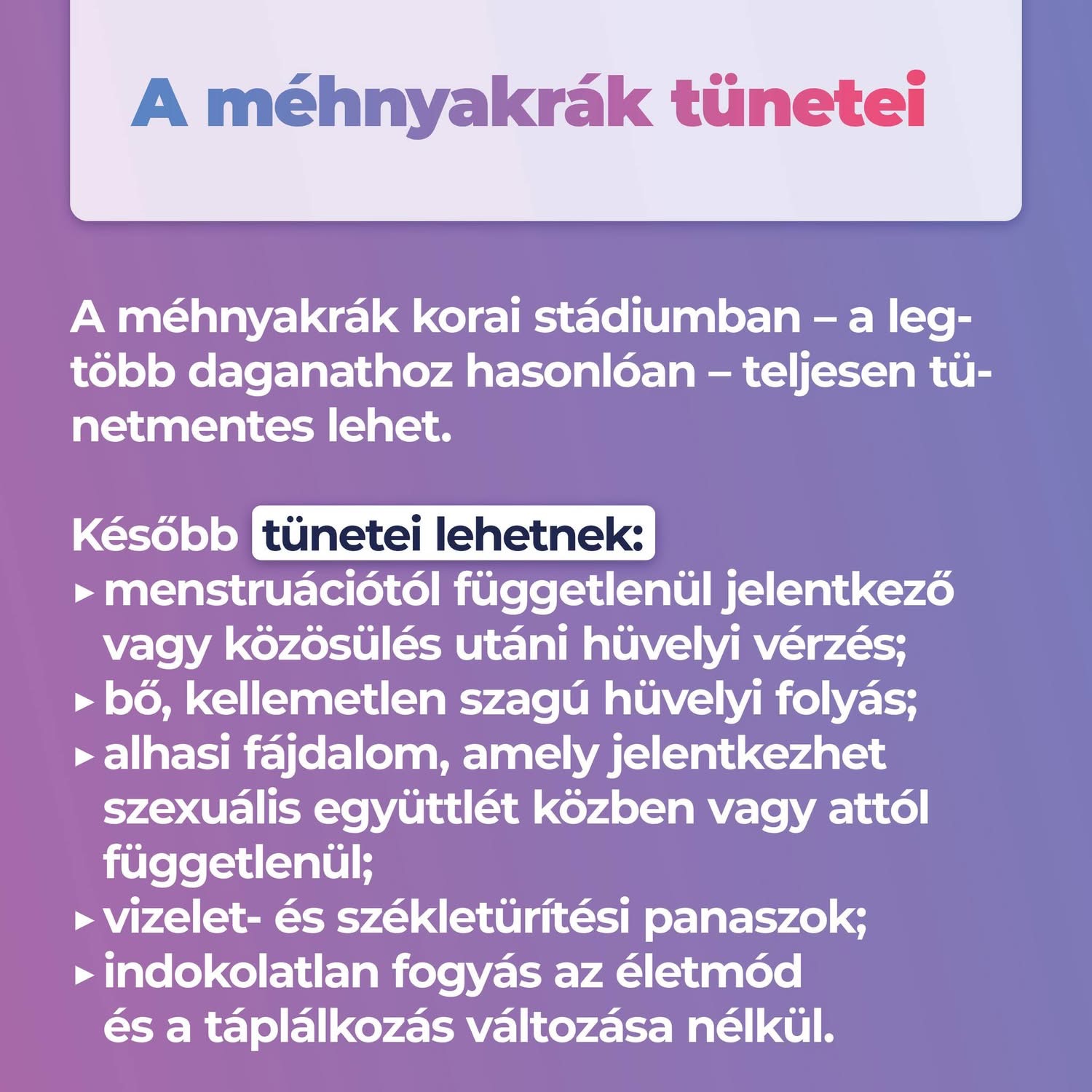 méhnyakrák tünetei